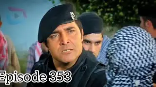 Da Dare Morchal Episode 353 / د درې مورچل برخه ٣٥٣ / Da Dare Morchal/ Sungurler/ 
