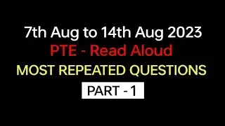 PTE Speaking Read Aloud (Part-1) | July 2023 Exam Predictions | read aloud pte 2023, BEATthePTE max.
