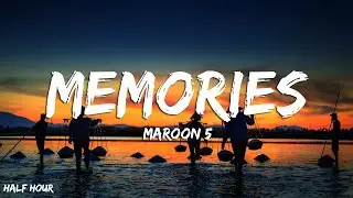 Maroon 5 - Memories (Lyrics)