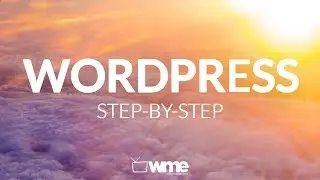 Wordpress Tutorial For beginners | How To Make A Website With WordPress Step By Step Video Training