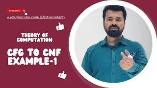 Lec 65 | CFG to CNF Conversion Ex-1 | Context Free Grammar | @fistsAcademy