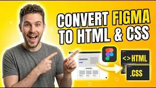 How to Convert Figma to HTML & CSS (Free & Fast Method)