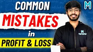 Common mistake in Profit and Loss ! 🤫 | IPMAT | CUET | Myprepway by Bhavya Taneja