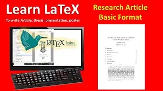 Latex Tutorial Write a well-formatted research article using LaTeX, ( on computer or android phone)