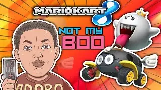 MARIO KART 8:NOT MY BOO #mario