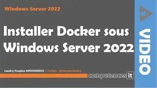 138# Installer Docker sous Windows Server 2022