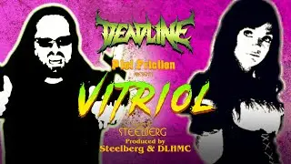 Deadline - Vitriol [OFFICIAL MUSIC VIDEO]