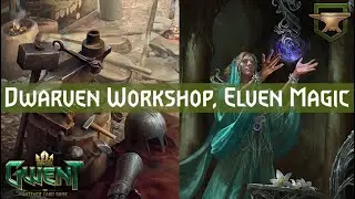 Gwent | Scoia'tael | Mahakam Forge 4x Workshop feat. Francesca & Seers