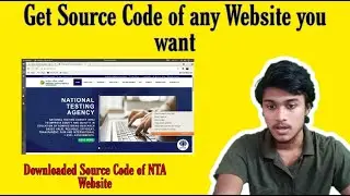 How to Download Source Code of any Website  ? | NTA website source code downloaded |