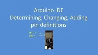 Tech Note 068 - Arduino IDE how to Determine, Add and Change Pin Mapping