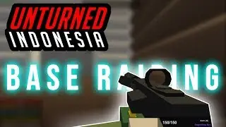 Unturned Indonesia : LAMA GAK NGERAID w/Scofeez