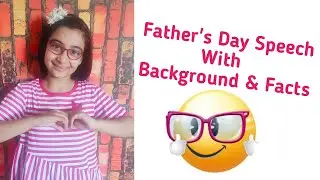Father's Day Speech In English|Speech On Father's Day|Happy Father's Day Speech 2021In English.