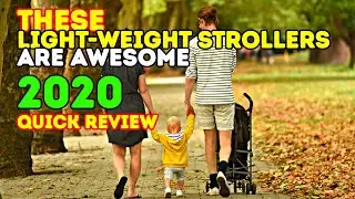 ✅ Best Light-weight Strollers 2020