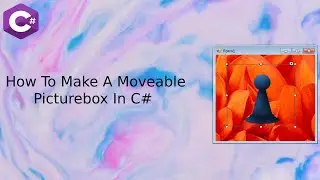 C# How To Make A Moveable Picture Box