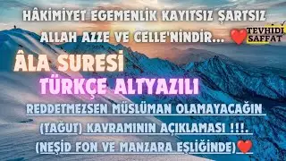 A’lâ Suresi/(Hayır,öyle değil!) Bilakis sizler,dünya hayatını tercih ediyorsunuz!(Oysa)#dünya#tevhid