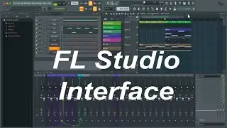 FL Studio interface : Quick overview