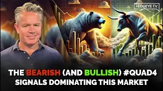 The Bearish (And Bullish!) #Quad4 Signals Dominating This Market