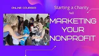 №8 Marketing Your Nonprofit #Online #Courses #Training