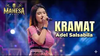 Mahesa Music Live In Lingsir Kedamean - KRAMAT - Adel Salsabila #dhehan_audio
