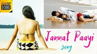 Maine jannat payi (offecial video) || Jannat payi hot and romantic video song || jannat video song