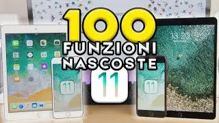 100 FUNZIONI NASCOSTE in iOS 11