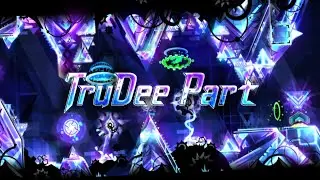 [The Reason] "TruDee Part"