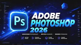 ✅ Cómo TENER ADOBE PHOTOSHOP 2026 GRATIS ✅ TUTORIAL FULL ESPAÑOL