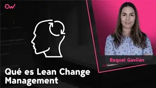 QUÉ ES LEAN CHANGE MANAGEMENT