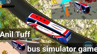 Bus Simulator Game By Anil Tuff | Bus Simulator Indonesia | बस गाड़ी गेम्स