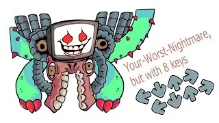 Your-Worst-Nightmare, but with 8 keys