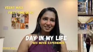 Day in my life : movie time🎬 | 4dx movie experience | Got scammed | Vegas mall Dwarka sec 14
