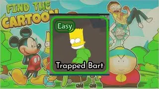 How to find Trapped Bart in Find the Cartoon (107) | Roblox
