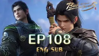 MULTI SUB -【Battle Through the Heavens】Year Version EP108 Spoiler| Chinese Animation