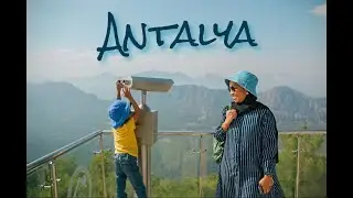 #travelvlog || Exploring Antalya, A Gem in the Turkish Riviera