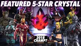 Featured 5-Star Crystal! Can We Get A 2018 Champ? | Marvel Contest of Champions