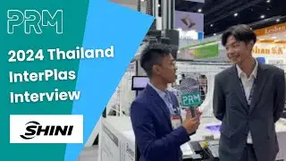 2024 InterPlas Thailand Interview | SHINI