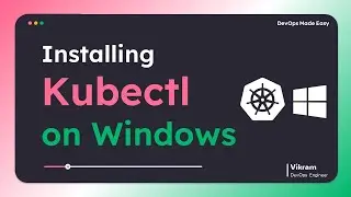 Install Kubectl On Windows