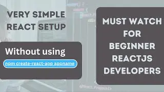 Simple React Setup without using create-react-app | 