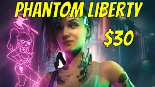 Cyberpunk 2077 Phantom Liberty Expansion will be $30
