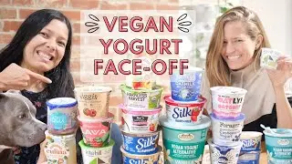 Vegan Yogurt Face-Off — Best Plant-Based Yogurt Brands of 2021!