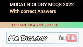 MDCAT Biology Mcqs 2022 with correct answers video-1| most important mcqs | Fsc pre-medical