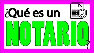 ¿Qué es un Notario? ✅📝y Para Qué Sirve