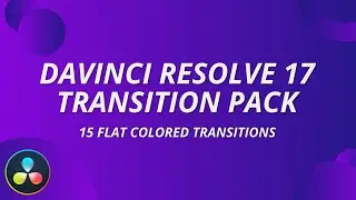 FREE Motion Graphic Transition Pack For Davinci Resolve 17