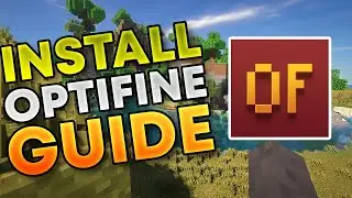 How to Install Optifine on Minecraft | EASY Step-by-Step Guide