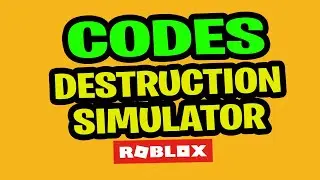👉 All The Codes For DESTRUCTION SIMULATOR  2019 JULY | ROBLOX | REBIRTH AREA UPDATE