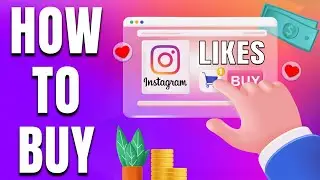 HOW TO BUY INSTAGRAM LIKES - A GUIDE TO BUYING LIKES