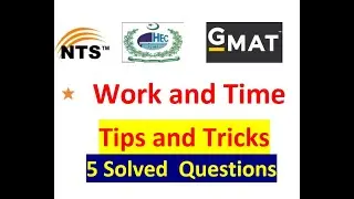 Work and Time | Tips and Tricks | Pakistani Tests | Lecture by Furqan Ali