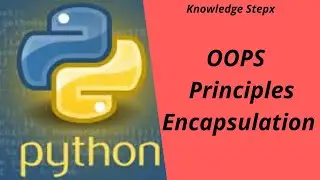 Python Oops Principles - Encapsulation 2