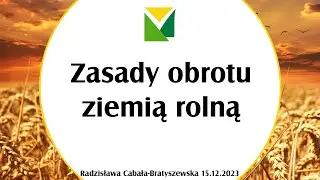 Zasady obrotu ziemią rolną (15.12.2023)
