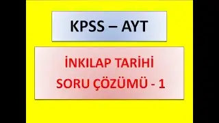 İNKILAP TARİHİ SORU ÇÖZÜMÜ - 1